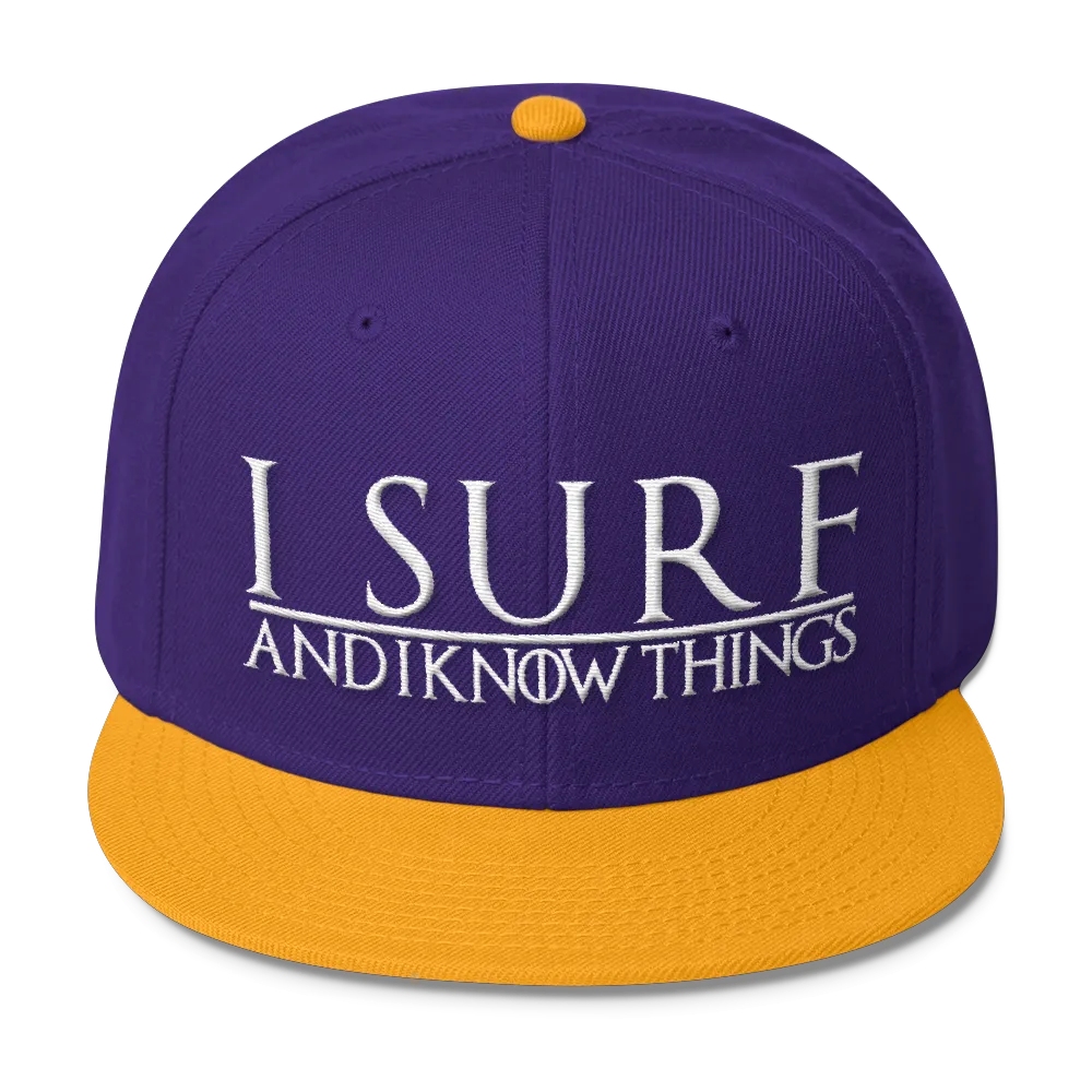 I Surf and I Know Things #GOT Wool Blend Snapback