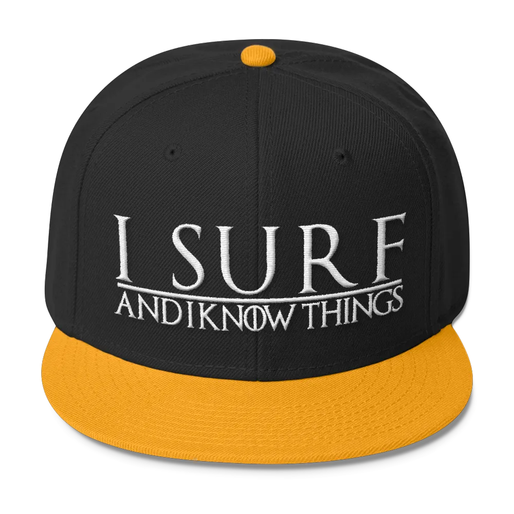 I Surf and I Know Things #GOT Wool Blend Snapback