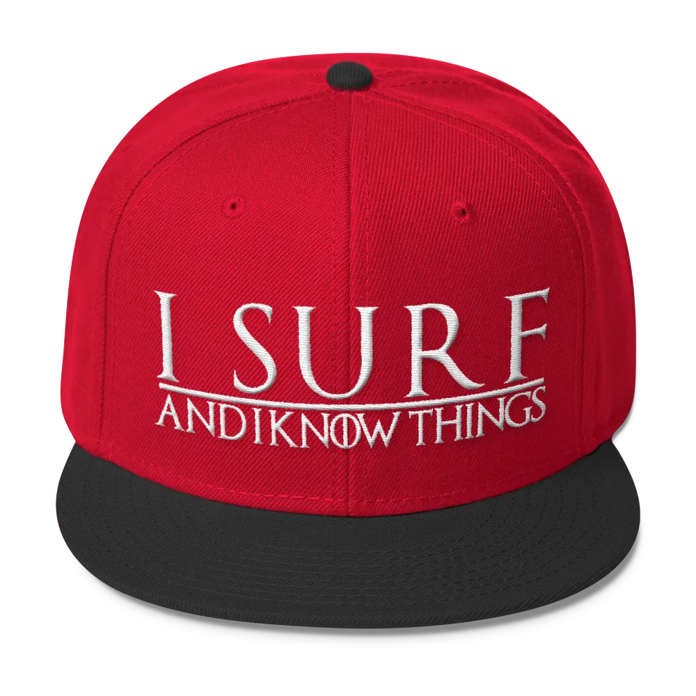 I Surf and I Know Things #GOT Wool Blend Snapback