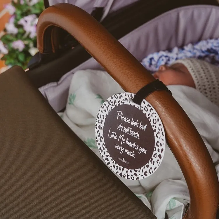 Pram Tag | Please Don't Touch Baby Sign | Germ Tag | Leopard Print